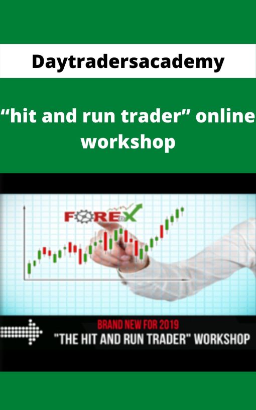 Daytradersacademy – “hit and run trader” online workshop